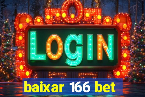 baixar 166 bet